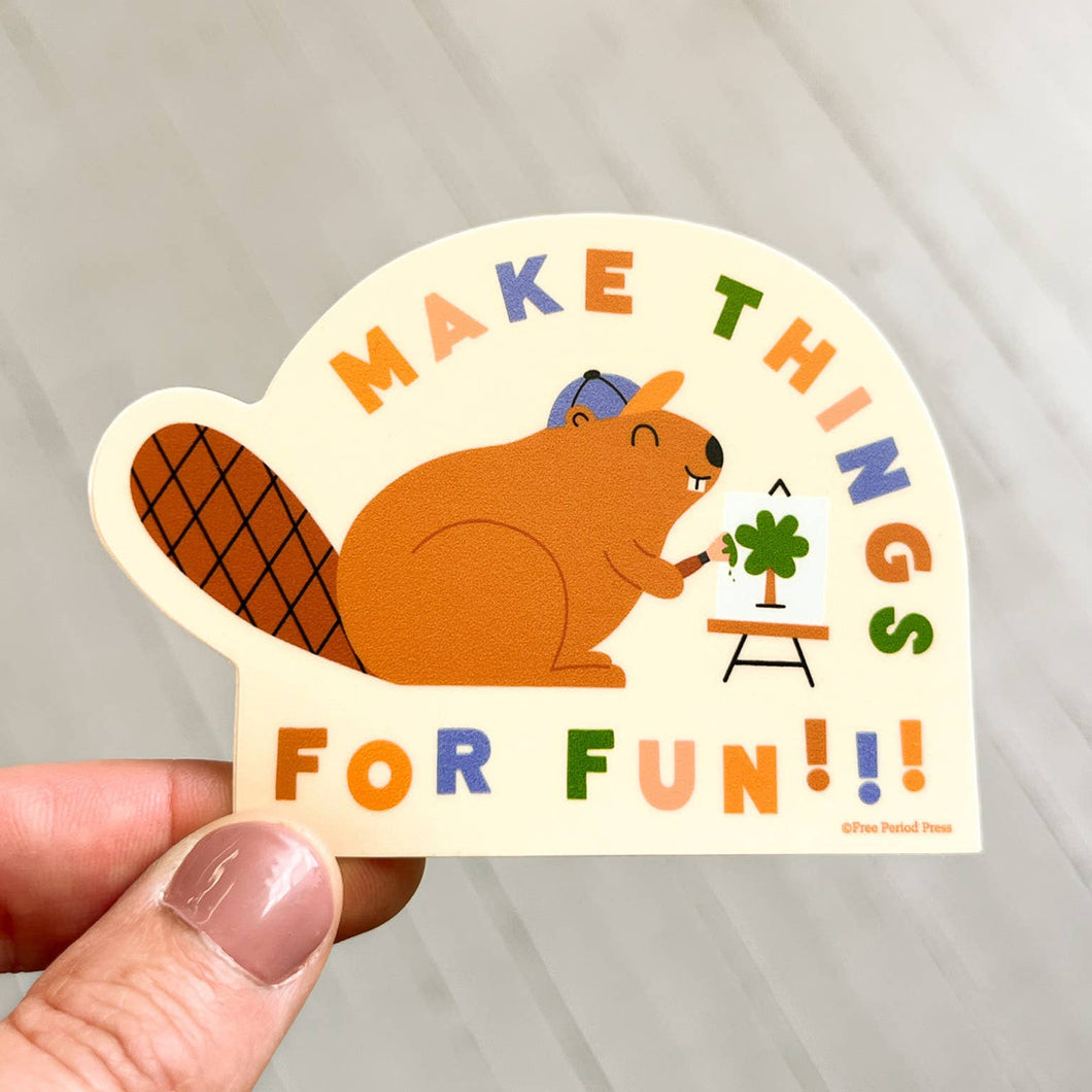 Make Things For Fun Vinyl Decal Sticker