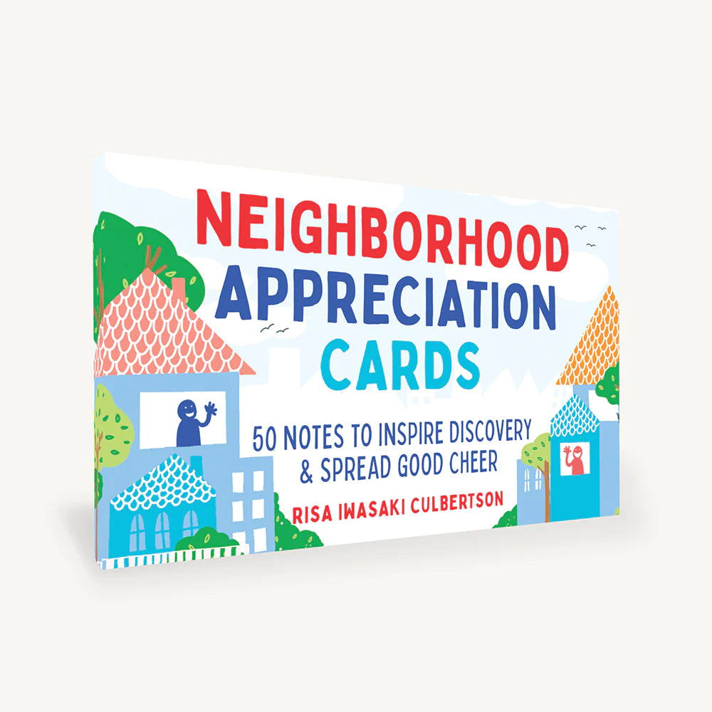 Neighborhood Appreciation Cards