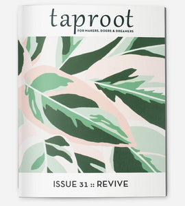 Taproot Magazine - TREEHOUSE kid and craft