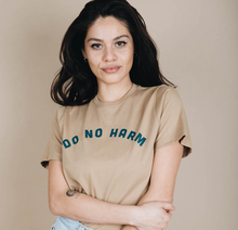 Load image into Gallery viewer, Do No Harm (Take No Shit) t-shirt - TREEHOUSE kid and craft